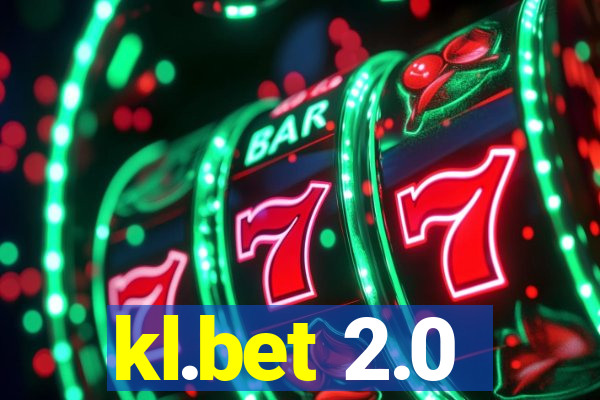 kl.bet 2.0